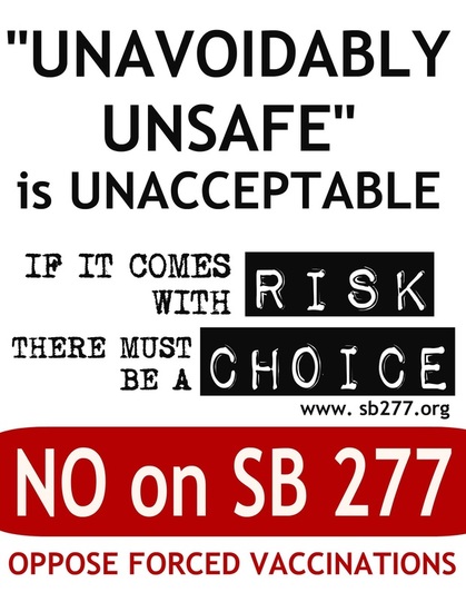 Unavoidably Unsafe SB 277